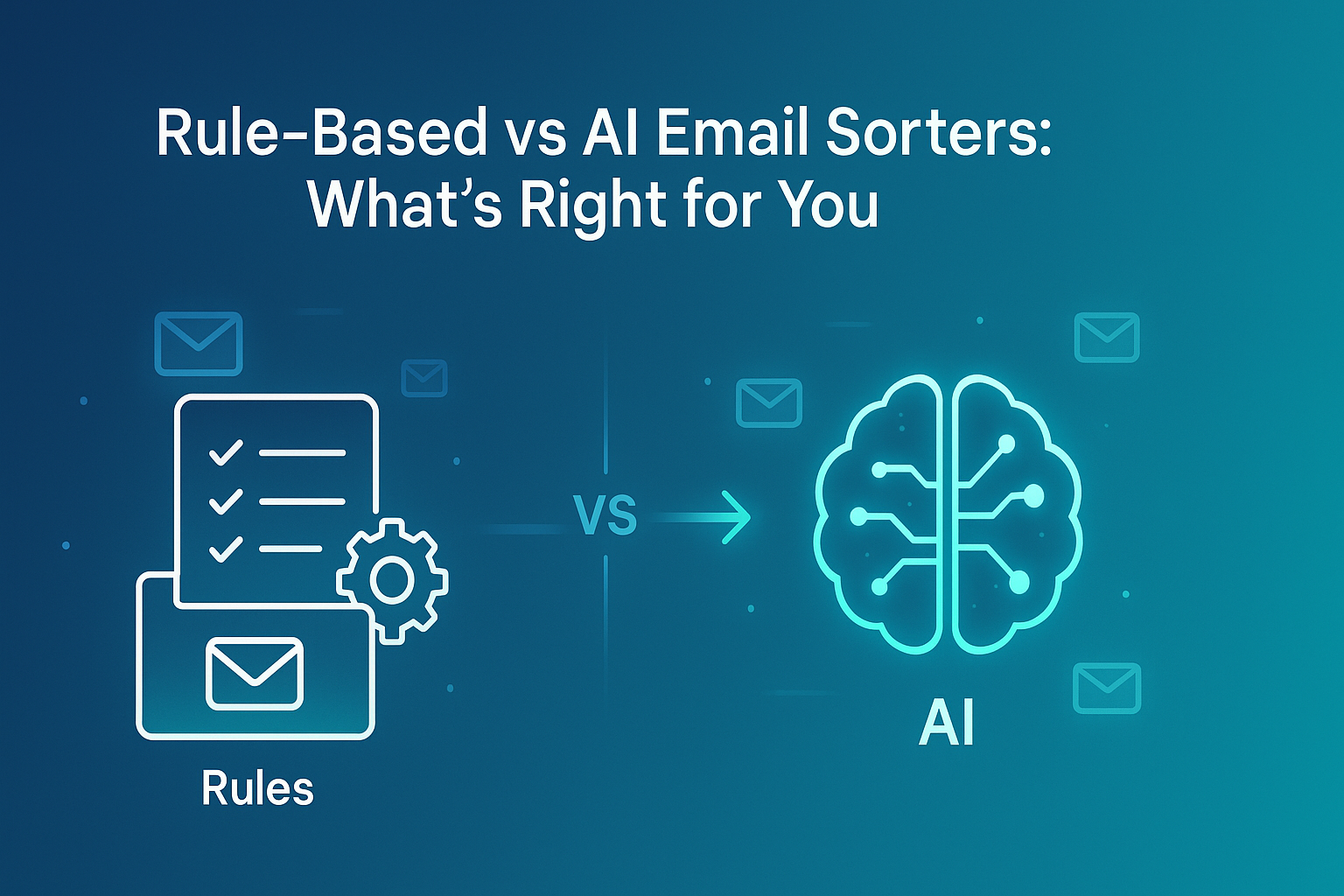 Rule-Based vs AI Email Sorters: What’s Right for You?