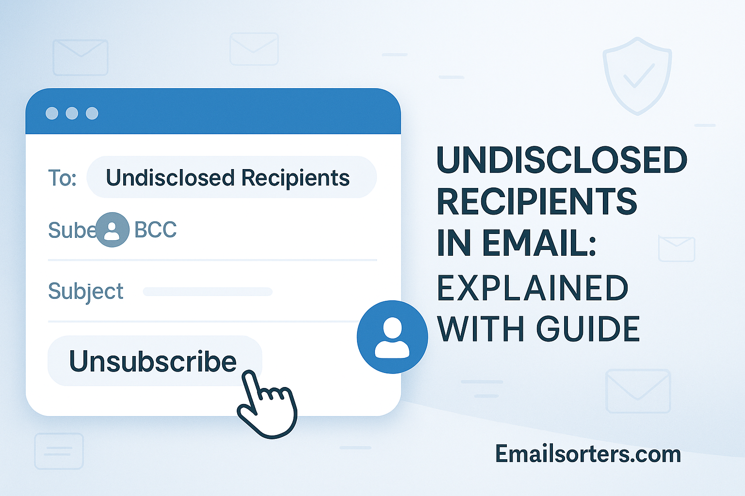 Undisclosed Recipients in Email
